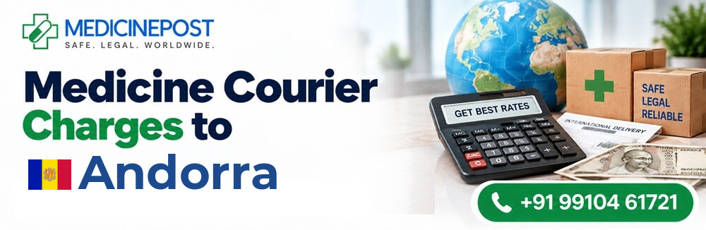 Medicine courier charges from India to Andorra — indicative rates in INR