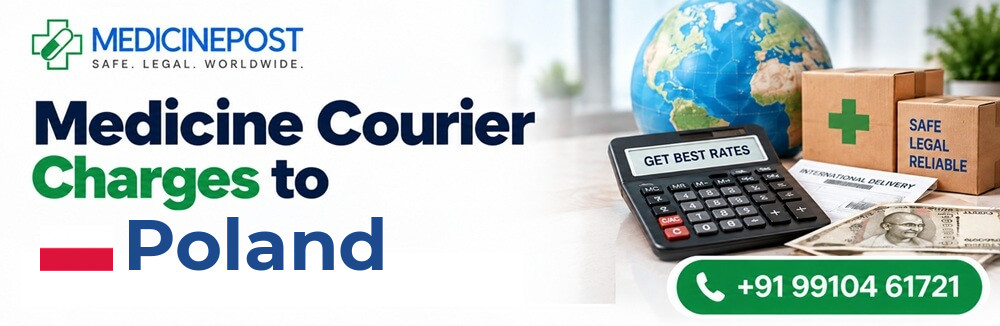 Medicine courier charges from India to Poland — indicative rates in INR