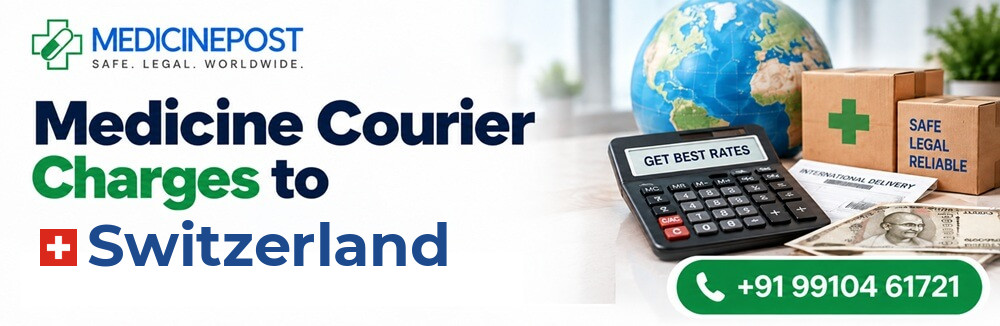 Medicine courier charges from India to Switzerland — indicative rates in INR