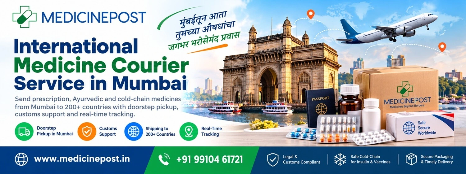 MedicinePost international medicine courier service in Mumbai — free doorstep pickup, customs paperwork and legal tracked delivery to 200+ countries